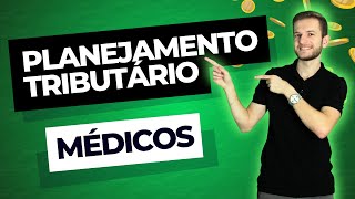 Planejamento Tributáriro 2024 - MÉDICOS