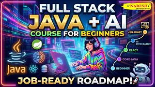 Full Stack Java with AI Course for Beginners: Job-Ready Roadmap | Java AI Jobs 2026 | Naresh IT