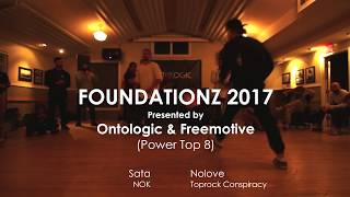 Foundationz | POWER TOP 8 | Sata vs Nolove