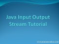 Java Input Output Stream Tutorial | www.javatutoronline.com