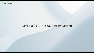 Installation Guide: Seamless Energy Storage Setup of the Growatt SPH 10000TL-HU-US