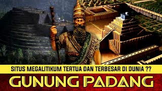 GUNUNG PADANG : SITUS MEGALITIKUM TERTUA DAN TERBESAR DI DUNIA ?? || [MITOS MISTERI]