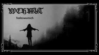 Wehmut - Todeswunsch