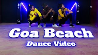 GOA BEACH - Tony Kakkar & Neha Kakkar | Feel Dance Center | Dance Video
