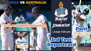 Thunder Downunder 3rd Test | Report Card - How India saved the test? | India vs Australia