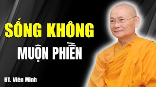 Pháp Thoại Đầu Năm 2025 - Tâm ý trong sạch - Không tham lam, không thù hận và không si mê