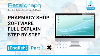 Part 1- Complete Retailgraph Pharmacy Chain Store Software Demo Step by Step (English)