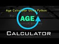 Age Calculator using Python