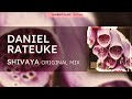 Daniel Rateuke - Shivaya (Original Mix) Redolent Music