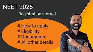 NEET 2025, Registration Started