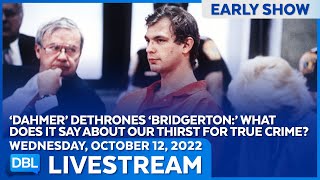 DBL Early Show | Wednesday, October 12, 2022