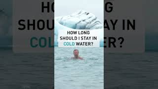 How long you should stay in cold water