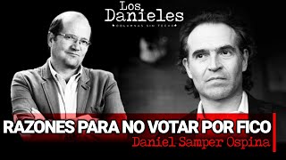 Razones para NO VOTAR POR FICO: Columna de DANIEL SAMPER OSPINA