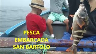 Pesca Embarcada San Bartolo