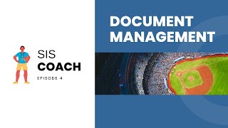 #SIS Document Management - Orbund #SIS Coaches Corner - Playbook Episode