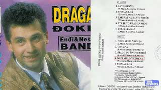 Dragan Djokic - Nadji malo vremena - (Audio 1993)