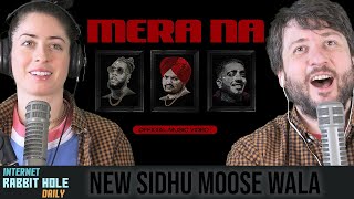 SIDHU MOOSE WALA : Mera Na Feat. Burna Boy & Steel Banglez | ENGLISH SUBTITLES | irh daily REACTION!