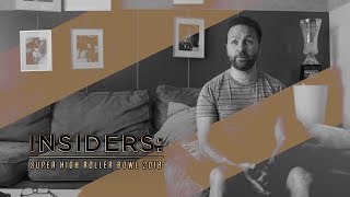 INSIDERS: Super High Roller Bowl 2018 | Episode 1 | PokerGO