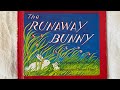 The Runaway Bunny, by Margaret Wise Brown