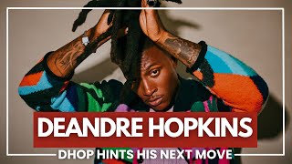 Deandre Hopkins Hints His Next Move | I AM ATHLETE