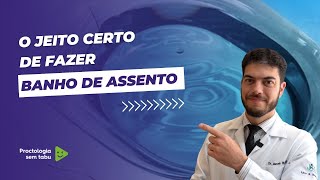 O jeito certo de fazer banho de assento