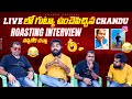 Roasting interview with natanam star// లైవ్ lo gutka ఉన్చిన శేఖర్ alliyas broker