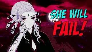 Why Salem Will FAIL! (RWBY Theory)
