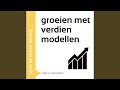 Hoofdstuk 2.3 - Groeien met verdienmodellen