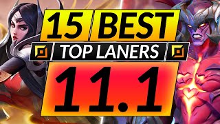 15 BEST TOP LANE Champions to MAIN and RANK UP in 11.1 - Tips for Season 11 - LoL Guide
