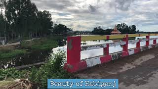 Beauty of Habiganj | Sylhet | Bangladesh