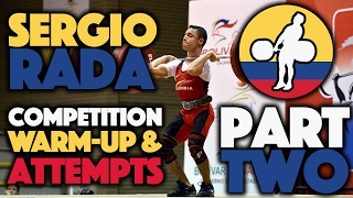 Sergio Rada (56.17kg, Colombia) - Pan Ams Competition Warm-Up and Lifts, Part Two