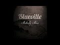 Blueville - Indian Road (Full Album Streaming)