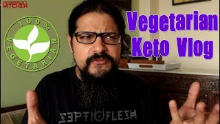Headbanger's Kitchen Keto Vlogs | Vegetarian Keto Diet