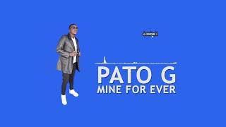 PATO G MINE FOREVER-AUDIO