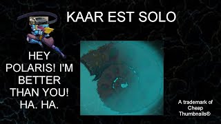 Starbreak: Trashest EST WF Kaar solo (clicketh on the video)