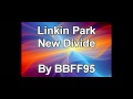 Linkin Park - New Divide (With lyrics)