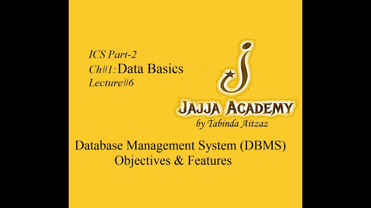 DBMS| Database Management System| Objectives Of DBMS| Features Of DBMS ...