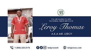 Leroy Thomas Tribute Service