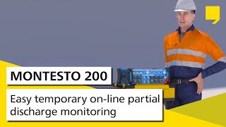 MONTESTO 200 - Easy temporary on-line partial discharge monitoring