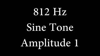 812 Hz Sine Tone Amplitude 1