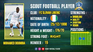 MOHAMED DOUMBIA 🔵 MIDFIELDER 🔵 FC SLOVAN LIBERIC 🔵 2023/2024