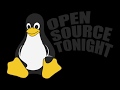 Open Source Tonight Promo: A New Show Is Coming To The World