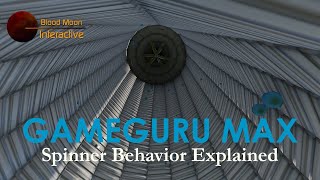 GameGuru Max Tutorial - Spinner Behavior Explained
