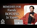 Remedies For  Better Relationships With Vastu