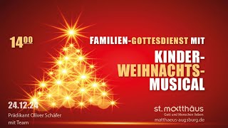 Familien-Gottesdienst mit Kinder Weihnachtsmusical