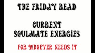 The Friday Reading - A lot of emotional processing is happening in the energy now, on both sides...