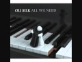 Oli Silk - Didnt know about love.wmv