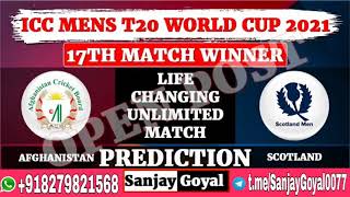 Afghanistan vs Scotland 17th Match Prediction T20 World Cup 2021 _ AFG vs SCO DREAM11 Prediction