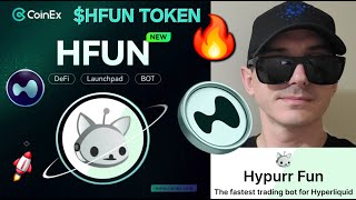 $HFUN - HFUN TOKEN on HYPERLIQUID CRYPTO COIN HOW TO BUY HYPURR FUN MEMECOIN HYPE COINEX GLOBAL MEME