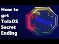 (OUTDATED) How to get ToIaOS Secret Ending